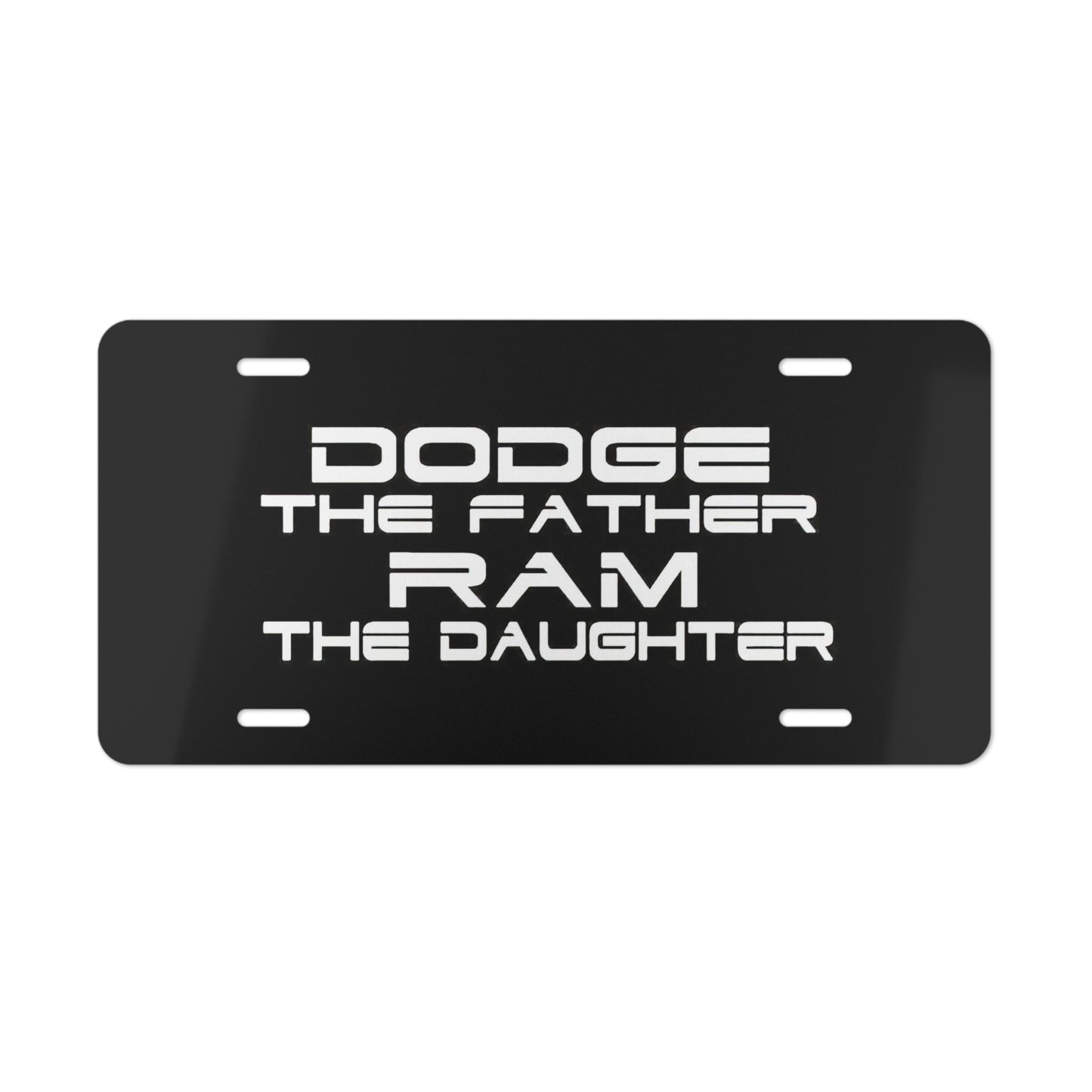 Dodge The Father Ram The Daughter Vanity License Plate Funny Dodge Ram Owner Tags