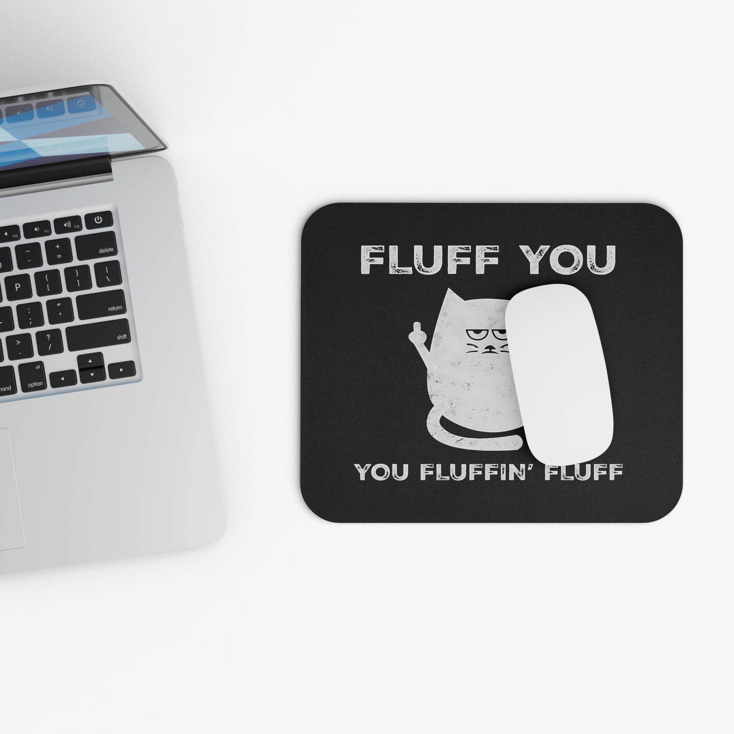 Funny Cat Mouse Pad (Rectangle), Fluff You, You Fluffin Fluff