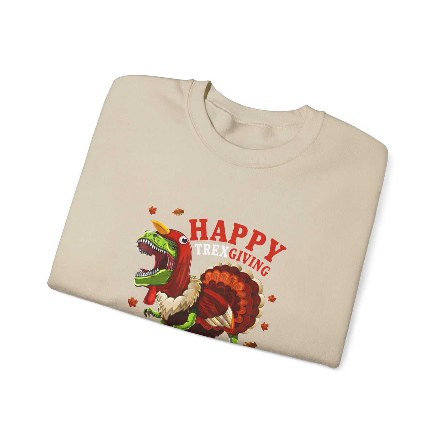 Sweatshirt — "Happy Trex-iving" Funny Thanksgiving T-Rex Crewneck