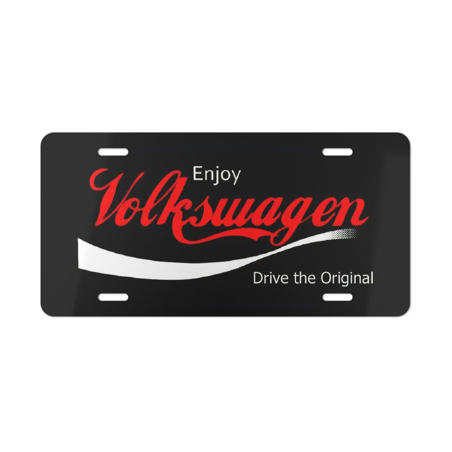 Compatible With Volkswagen Front Vanity License Plate "Drive The Original "