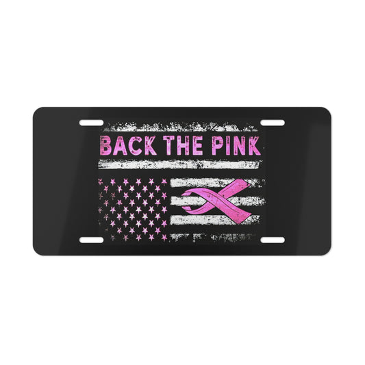 Back The Pink USA Flag Front Vanity License Plate Cancer Awareness