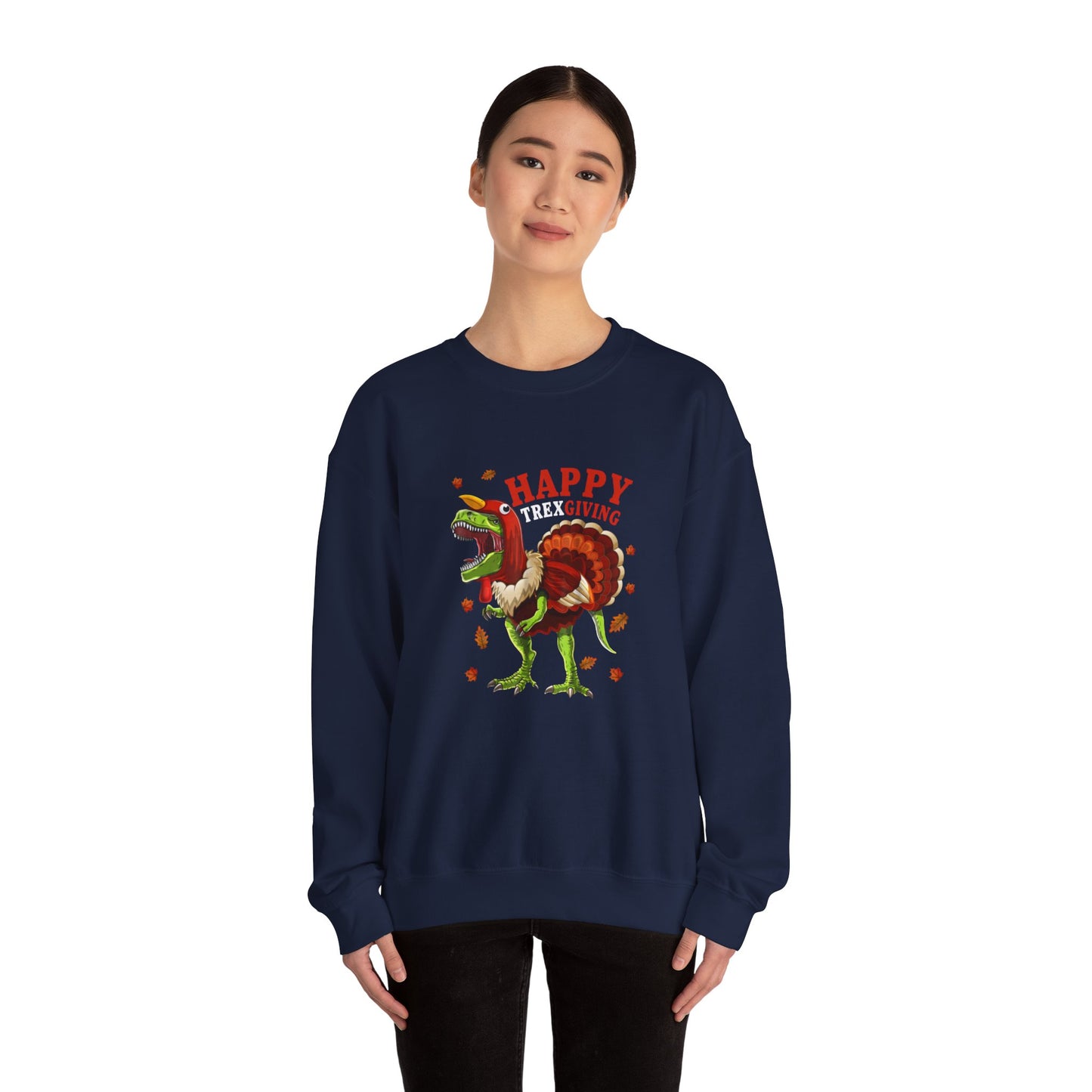 Sweatshirt — "Happy Trex-iving" Funny Thanksgiving T-Rex Crewneck