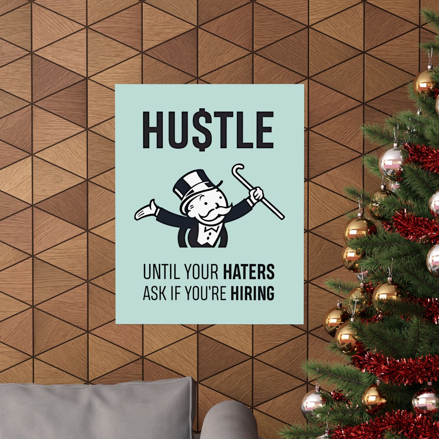 Hustle Until Your Haters Ask If You're Hiring Matte Vertical Posters