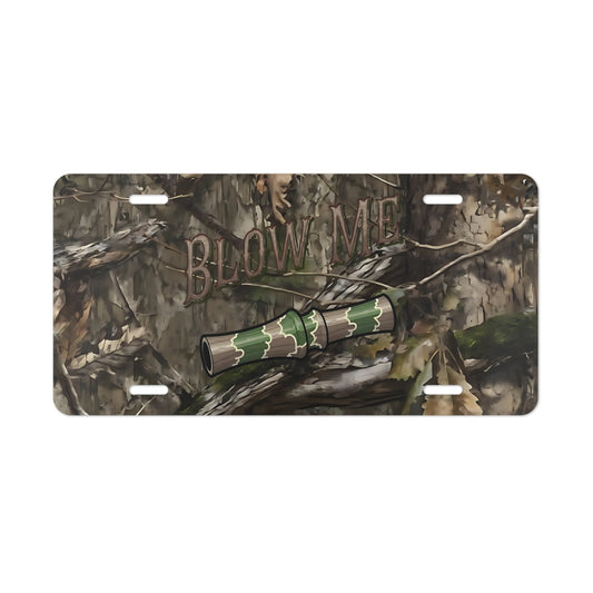 Duck Call Vanity License Plate, Blow Me Duck Hunting Camo Design