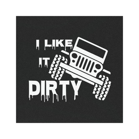 Weatherproof Jeep Owner Car Magnets I Like It Dirty Funny Quote