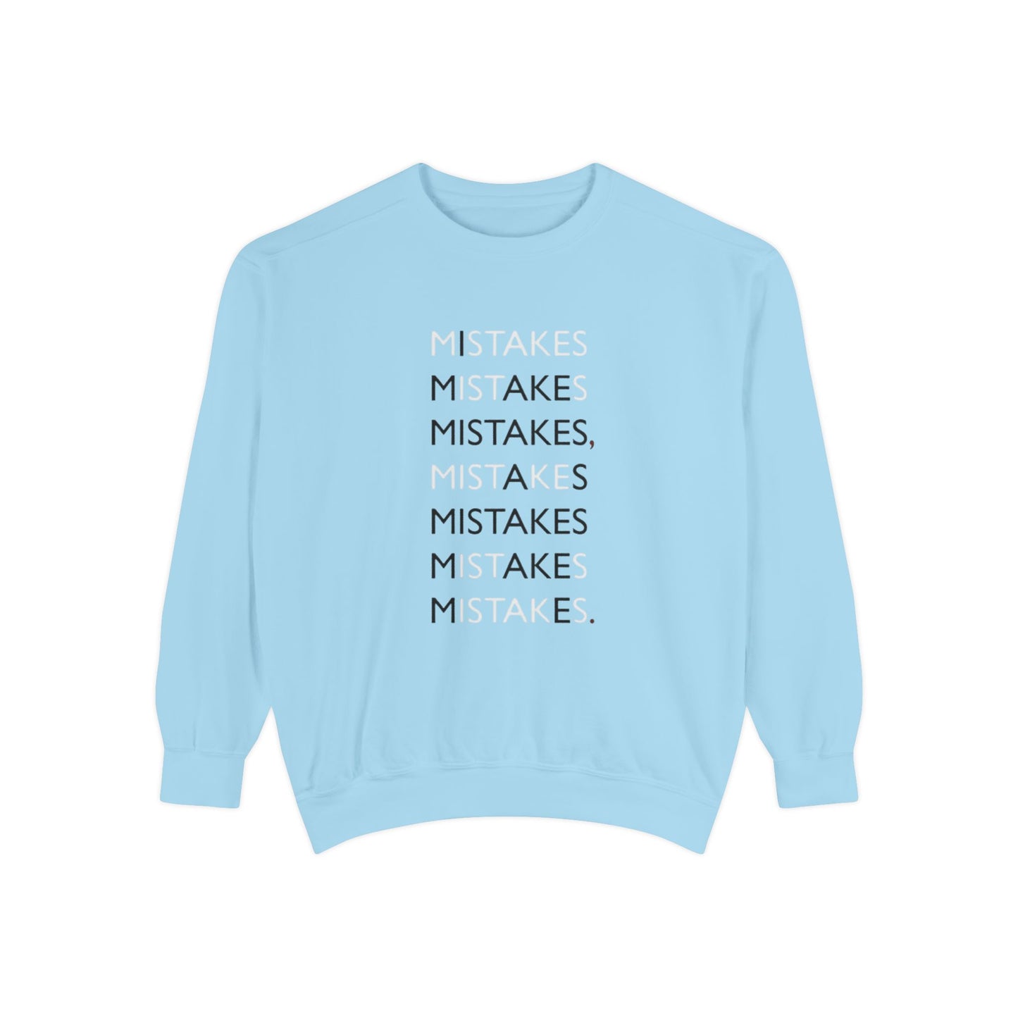 I Make Mistakes Sweatshirt | Comfy Typographic Self-Acceptance Crewneck
