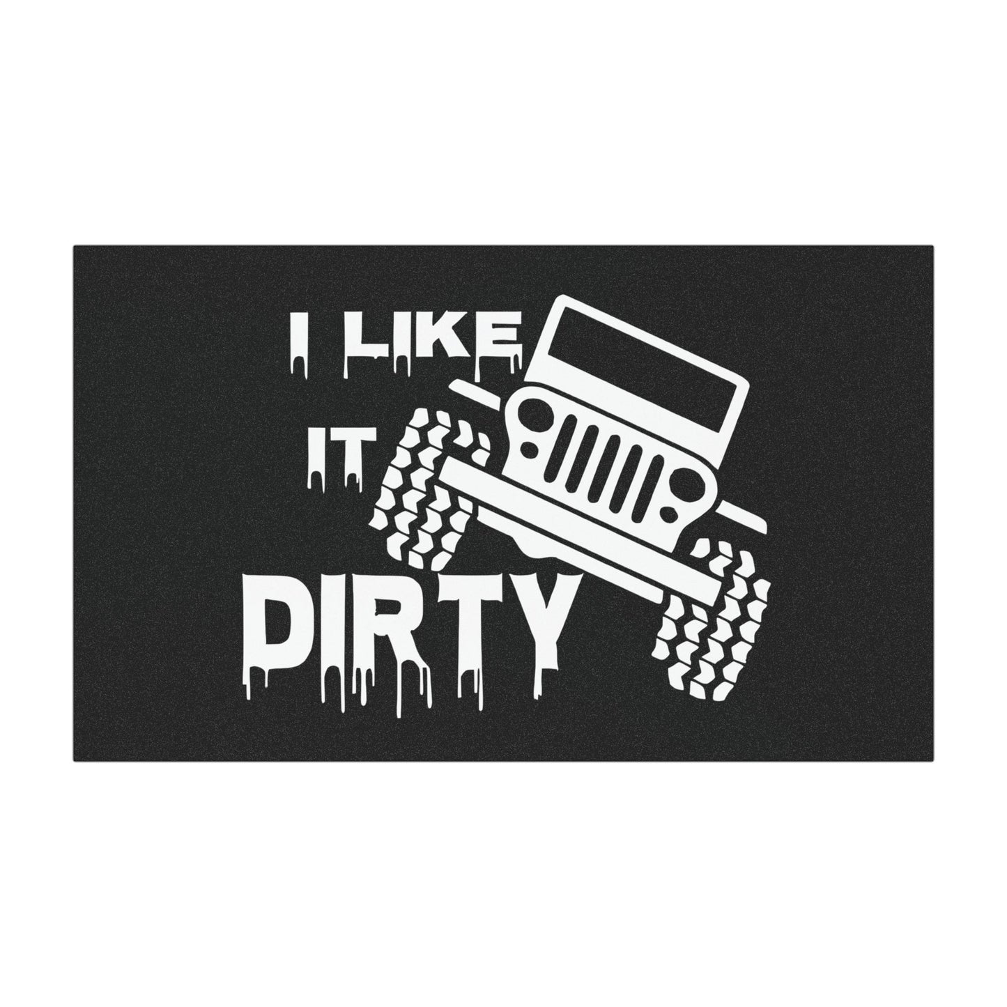 Weatherproof Jeep Owner Car Magnets I Like It Dirty Funny Quote