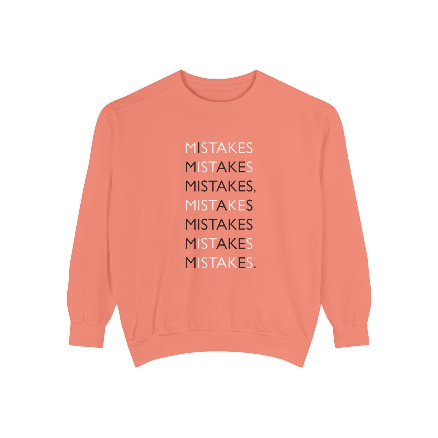 I Make Mistakes Sweatshirt | Comfy Typographic Self-Acceptance Crewneck
