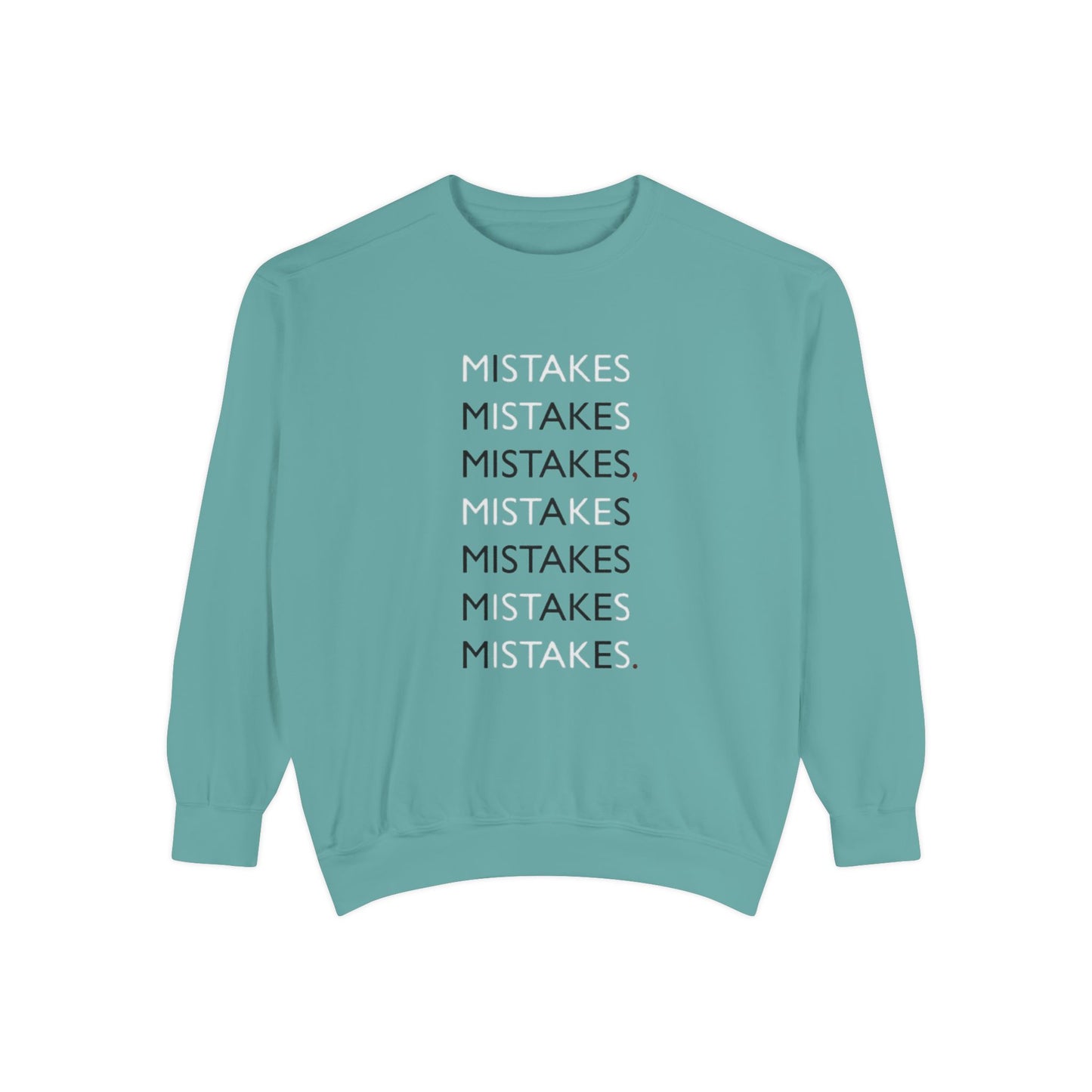 I Make Mistakes Sweatshirt | Comfy Typographic Self-Acceptance Crewneck